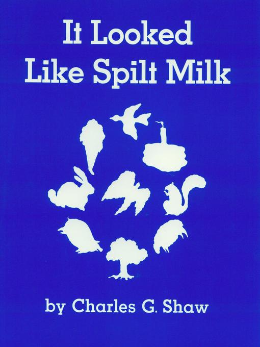 Cover image for It Looked Like Spilt Milk